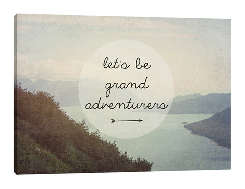 Let's Be Grand Adventurers
